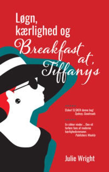 Løgn, kærlighed og Breakfast at Tiffany's