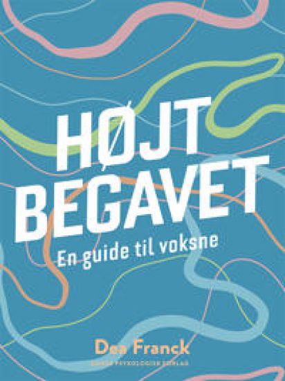 HØJTBEGAVET - En guide til voksne