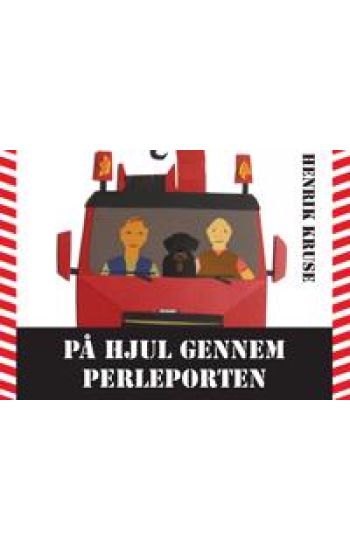 På hjul gennem Perleporten