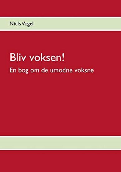 Bliv voksen!