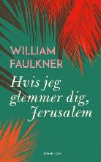 Hvis jeg glemmer dig, Jerusalem