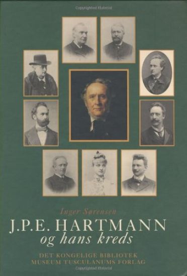 J P E Hartmann og hans kreds -- 3-Volume Set
