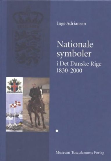 Nationale symboler i det danske rige 1830-2000