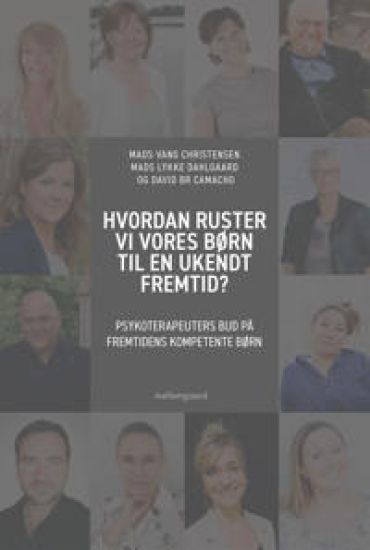 Hvordan ruster vi vores børn til en ukendt fremtid?