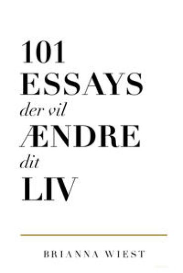 101 essays der vil ændre dit liv