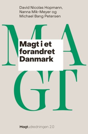 Magt i et forandret Danmark