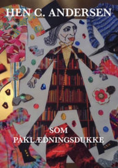 Hen C. Andersen som påklædningsdukke