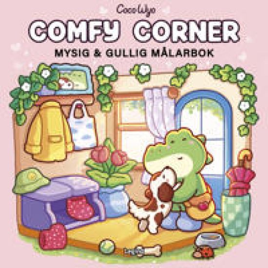 Comfy Corner : Mysig och gullig Cozy Coloring målarbok från Coco Wyo
