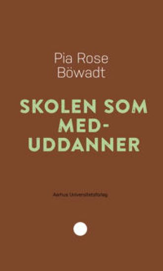 Skolen som meduddanner