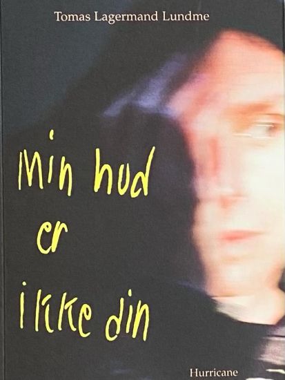 Min hud er din