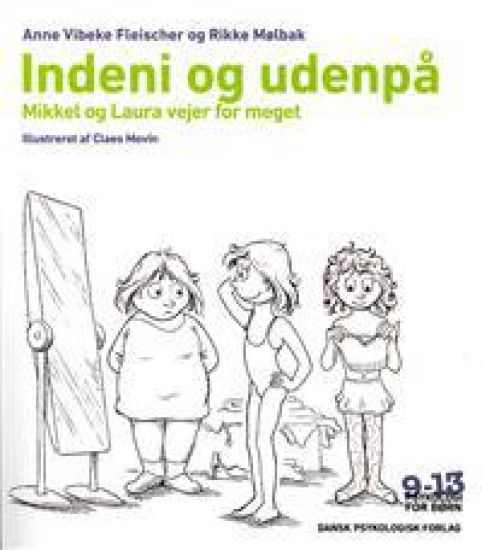 Indeni og udenpå