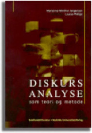 Diskursanalyse som teori og metode