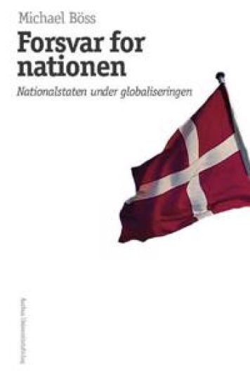 Forsvar for Nationen: Nationalstaten Under Globaliseringen