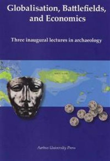 Globalization, Battlefields & Economics