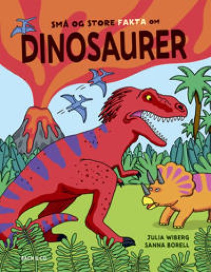 Små og store fakta om dinosaurer