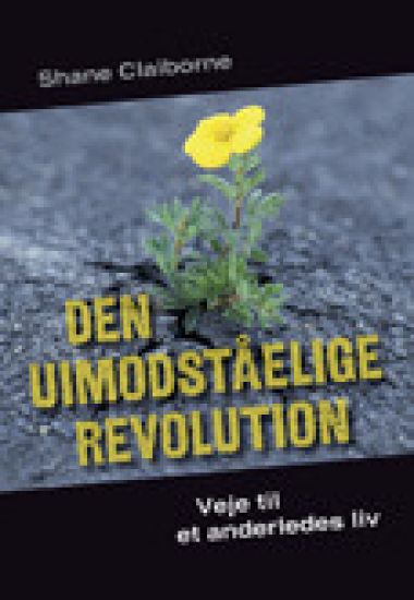 Den uimodståelige revolution