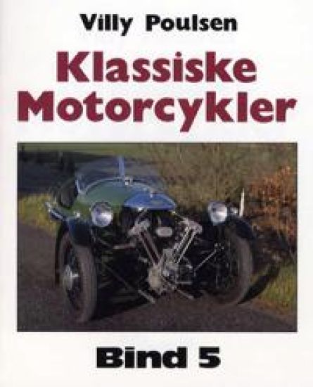 Klassiske Motorcykler - Bind 5