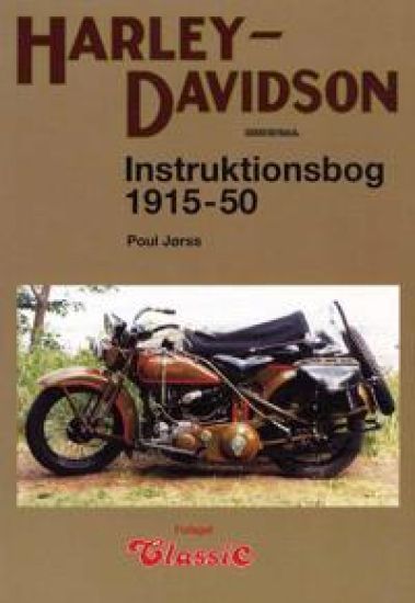 Harley-Davidson Instruktionsbog 1915-1950