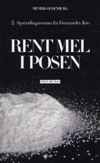 Rent mel i posen