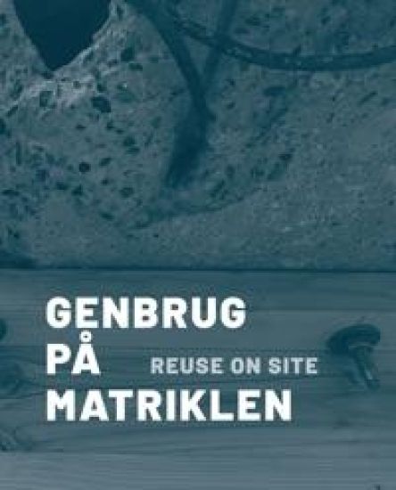 Genbrug på matriklen