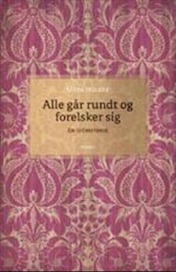 Alle går rundt og forelsker sig