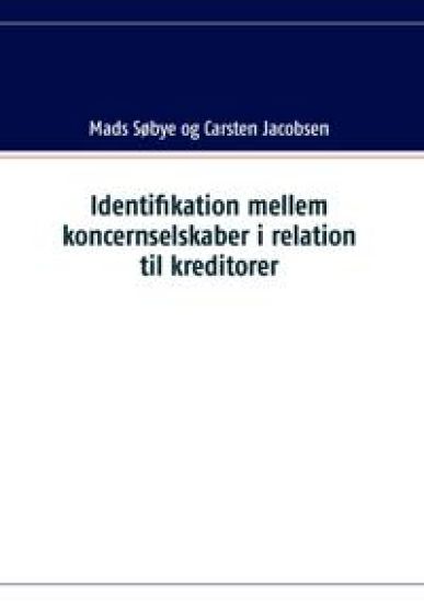 Identifikation mellem koncernselskaber i relation til kreditorer