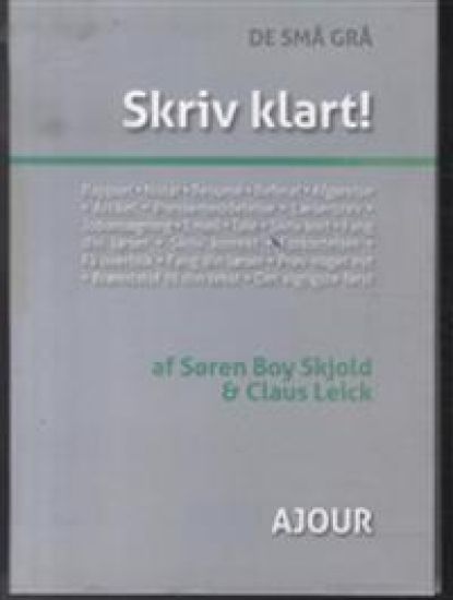 Skriv klart!