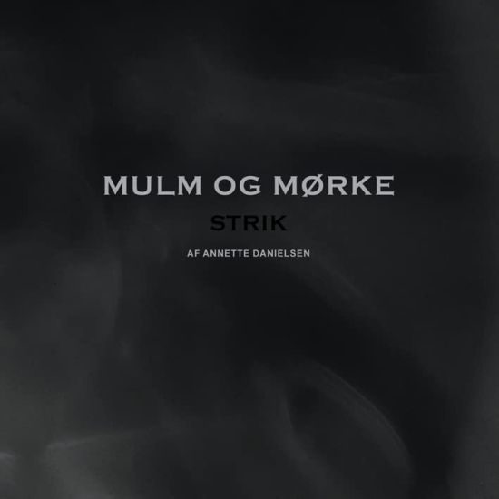 Mulm og mørke