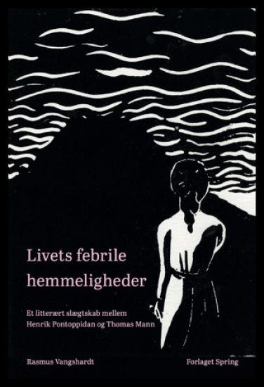 Livets febrile hemmeligheder