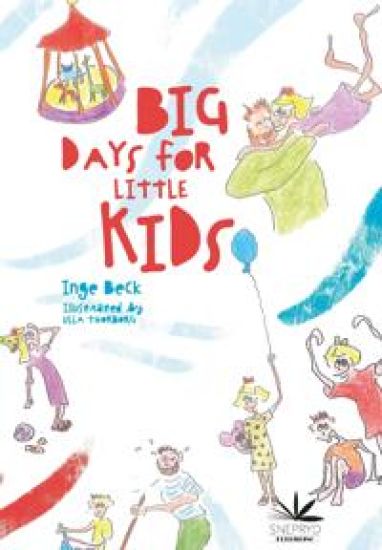 Big Days For Little Kids