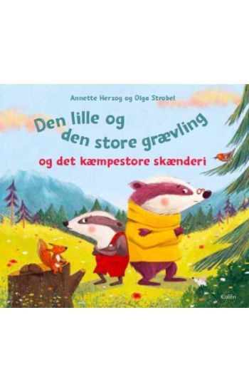 Den lille og den store grævling og det kæmpestore skænderi