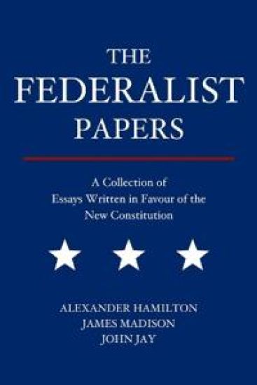 The Federalist Papers