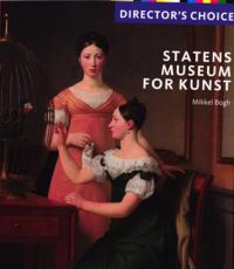Director's Choice - Statens Museum for Kunst