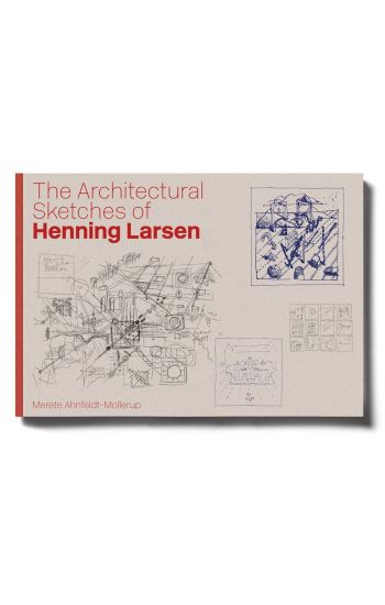Architectural Sketches of Henning Larsen