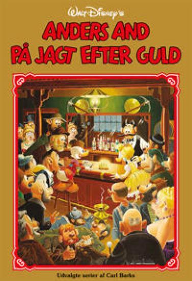 Anders And Guldbog nummer 18 – Anders And på jagt efter guld