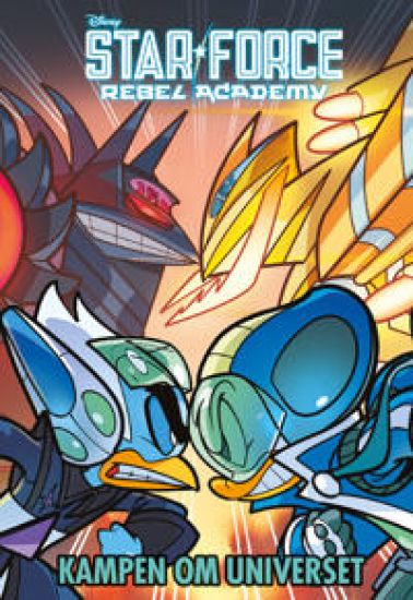 Anders And: StarForce Rebel Academy – kampen om universet