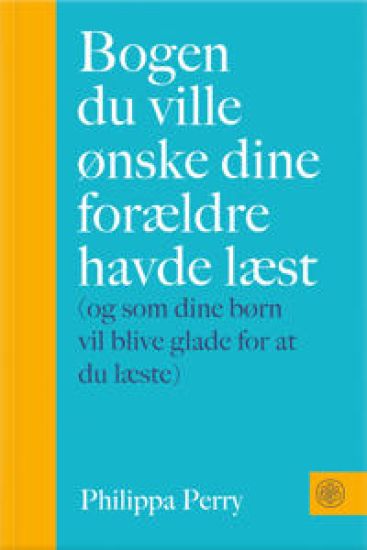 Bogen du ville ønske dine forældre havde læst