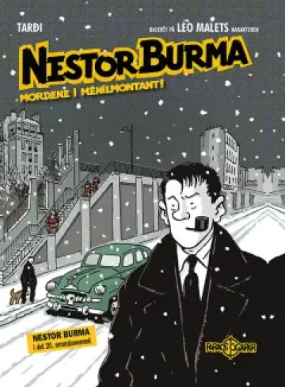 Nestor Burma: Mordene i Ménilmontant!