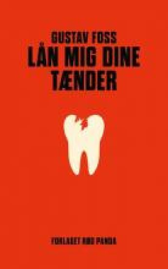 Lån mig dine tænder