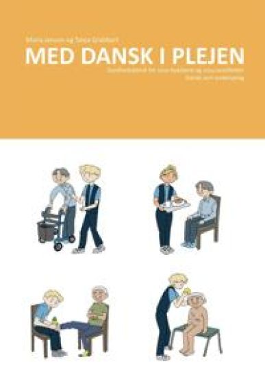 Med dansk i plejen