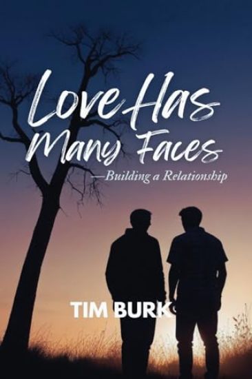 Love has Many Faces - Building a Relatioship