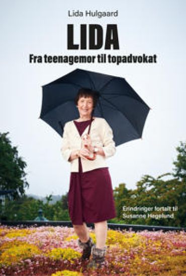 Lida. Fra teenagemor til topadvokat