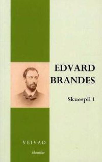 Edvard Brandes skuespil 1