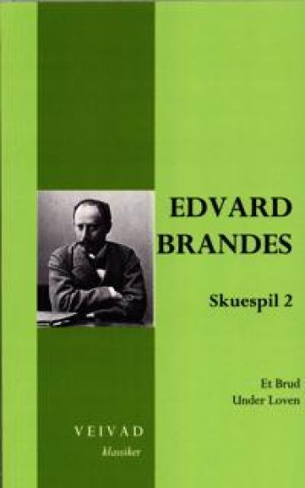 Edvard Brandes skuespil 2