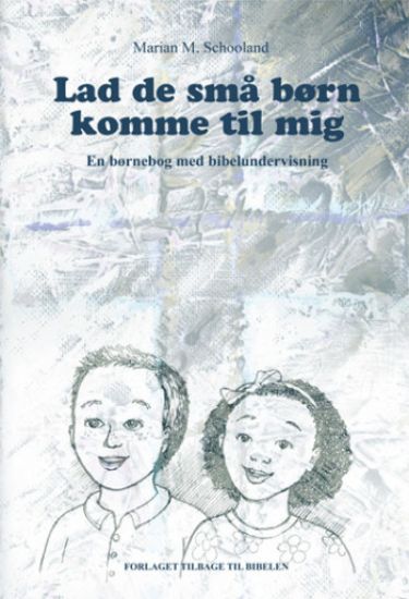 Lad de små børn komme til mig