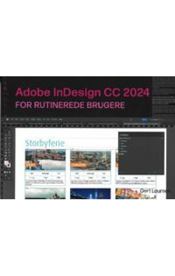 Adobe InDesign 2024 for rutinerede brugere