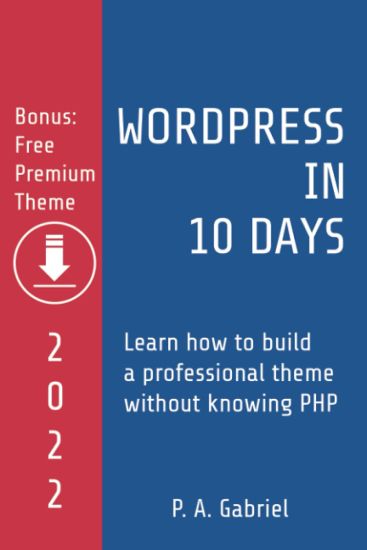 WordPress in 10 Days - 2022 Edition