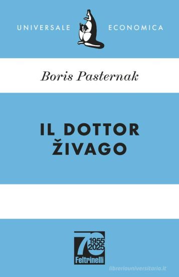 Il dottor Zivago. Ediz. 70° anniversario