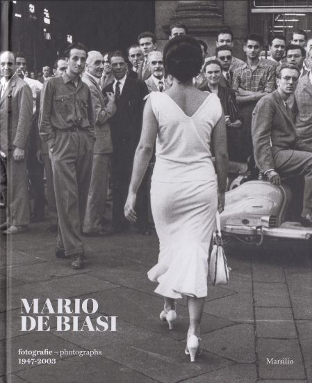 Mario De Biasi: Photographs 1947–2003