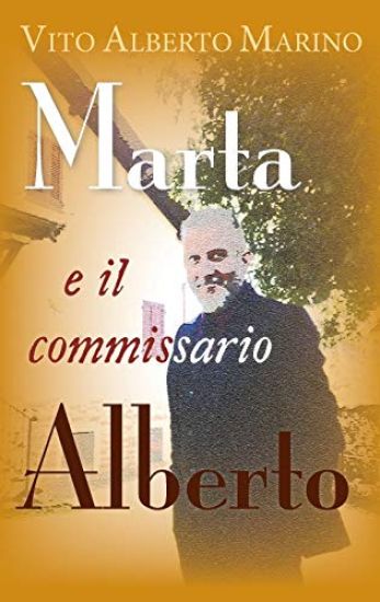 Marta e il commissario Alberto